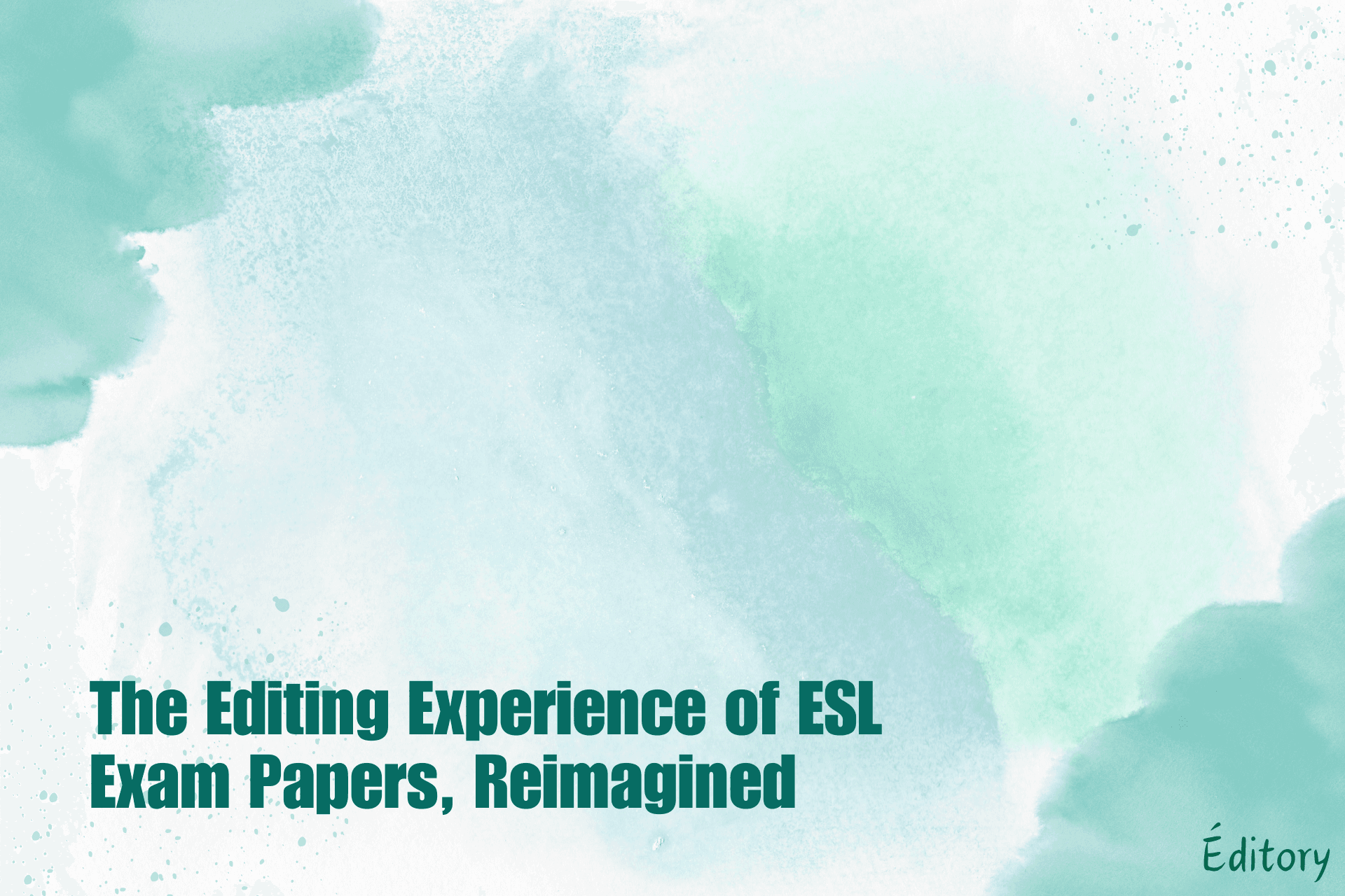 Cover: Reimagine the creation of ESL exam papers